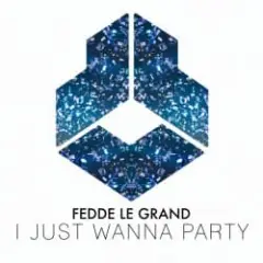 Обложка трека I Just Wanna Party