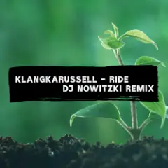 Ride (DJ Nowitzki Remix)