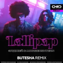 Lollipop (Butesha Remix)