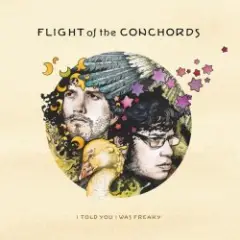 Flight Of The Conchords — You Don't Have To Be A Prostitute