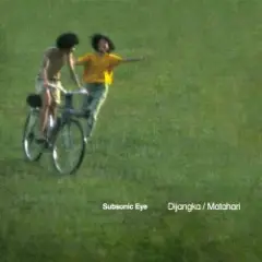 Subsonic Eye — Dijangka