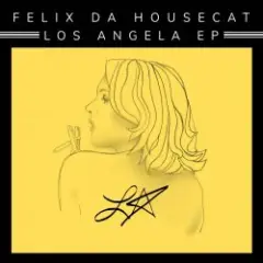 Felix Da Housecat — Magic Fly