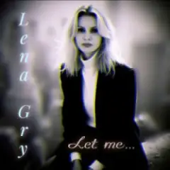 Lena Gry — Let me