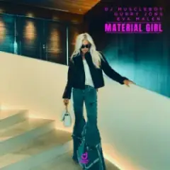 DJ Muscleboy & Gurrý Jóns & Eva Malen — Material Girl