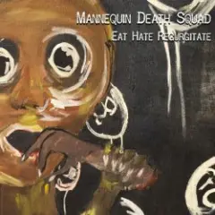 Mannequin Death Squad — Sick