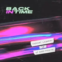Back In Time (Summer Edit)