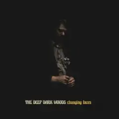 The Deep Dark Woods — Treacherous Waters