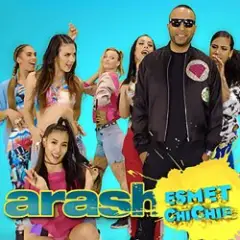 Arash — Esmet ChiChie