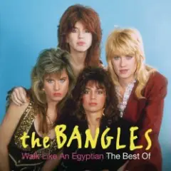 Bangles — Walk  Like An Egyptian