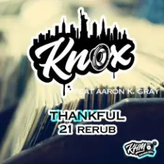 Knox — Now & Then