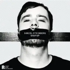 Daniel Steinberg — Shut Up (Extended Mix)
