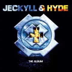 Jeckyll & Hyde — Kick This One