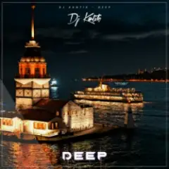DJ Kantik — Deep