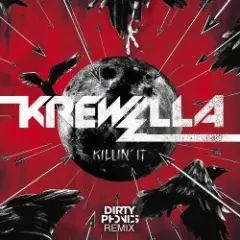 Killin' It (Dirtyphonics Remix)