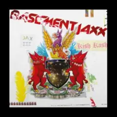 Basement Jaxx — Hey You