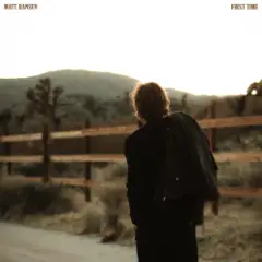 Matt Hansen — FIRST TIME