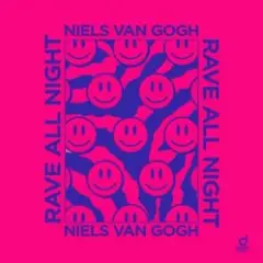 Niels van Gogh — Rave All Night