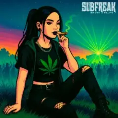 SubFreak — Smoke A Blunt