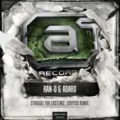 Ran-D & Adaro — Struggle For Existence (Crypsis Remix)