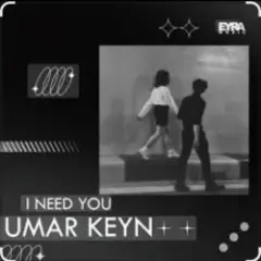 I Need You