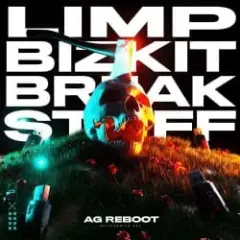 Break Stuff