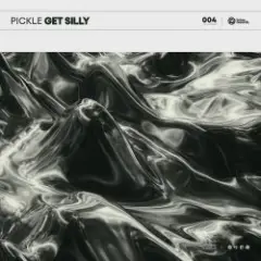 Pickle — Get Silly