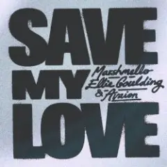 Обложка трека Save My Love