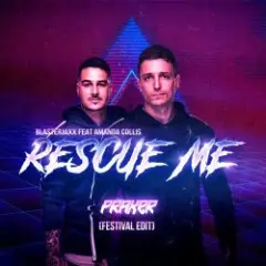 BlasterJaxx, Amanda Collis — Rescue Me