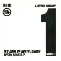 The KLF — It's Grim Up North London (Edit)