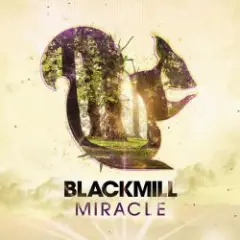 Blackmill — Spirit Of Life