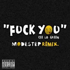 Fuck You (Modestep Remix)