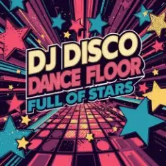 DJ Disco — Dance Floor Full of Stars