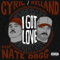 Обложка трека CYRIL & Kelland & Nate Dogg