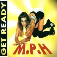 M.P.H. — Get Ready (Maxi Club Version)