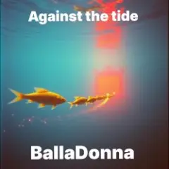 Against the tide