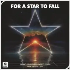For A Star To Fall