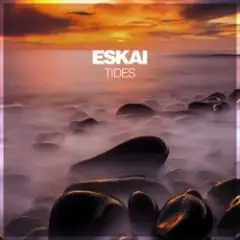Eskai — Tides