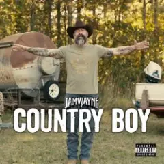 JamWayne — Country Boy