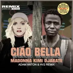 Madonna & Kimi Djabate — Ciao Bella