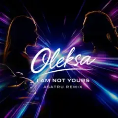 I Am Not Yours (Asatru Remix)