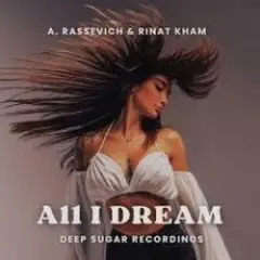 All I Dream
