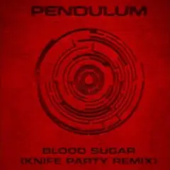 Pendulum — Blood Sugar (Knife Party remix)