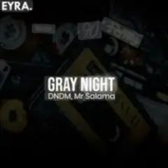Gray Night