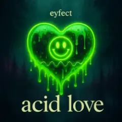 Acid Love