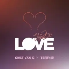 What Is Love