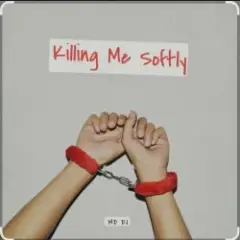 Killing Me Softly (Cover)