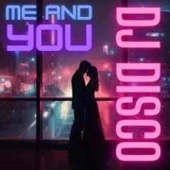Me and You