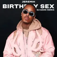 Birthday Sex (Dj Dark Remix)