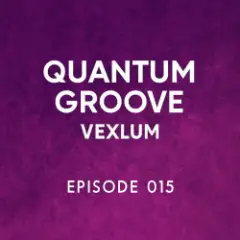Quantum Groove 015