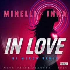 Minelli, Inna — In Love (Dj M1ron Remix)
